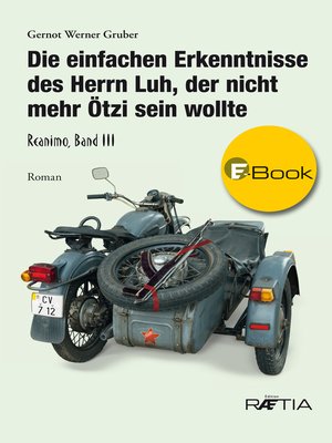 cover image of Die einfachen Erkenntnisse des Herrn Luh, der nicht mehr Ötzi sein wollte